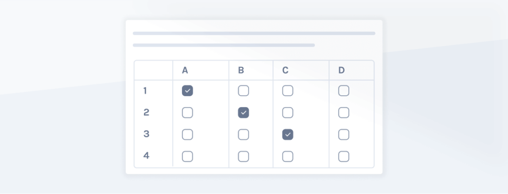 Our 'Grid' question type is built as a table with rows and columns.